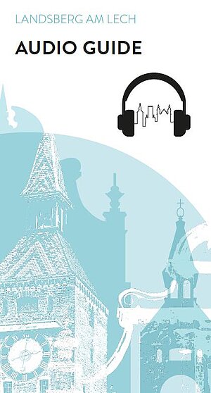 Flyer - Audioguide Landsberg am Lech