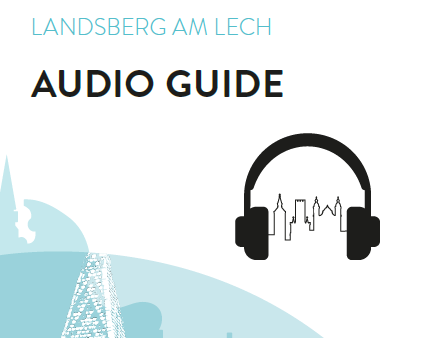 Audioguide Landsberg am Lech